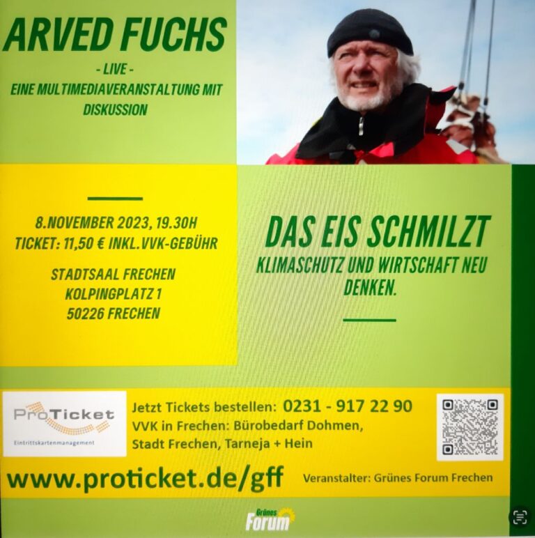 Jetzt Karten sichern: Arved Fuchs im Grünen Forum in Frechen